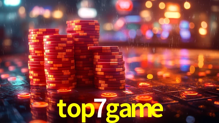 top7game: Jogos de Caça-Níqueis-Altas Recompensas, Roleta-Velocidade, Blackjack-Desafios Máximos