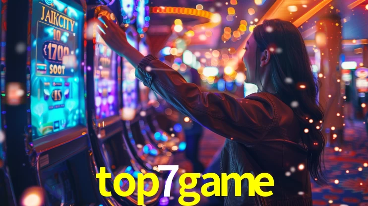 top7game,top7game.com